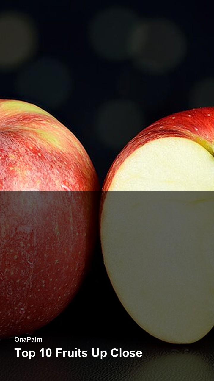 Top 10 Fruits Up Close — 2:3