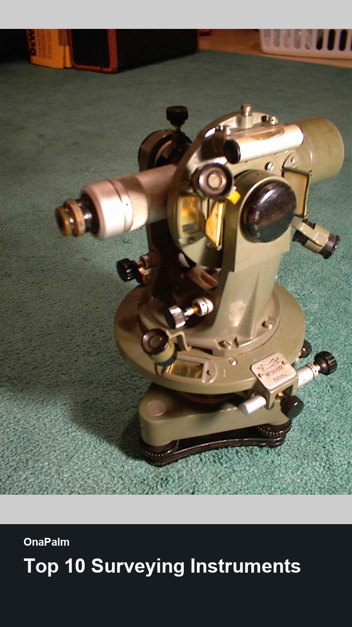 Top 10 Surveying Instruments — 2:3